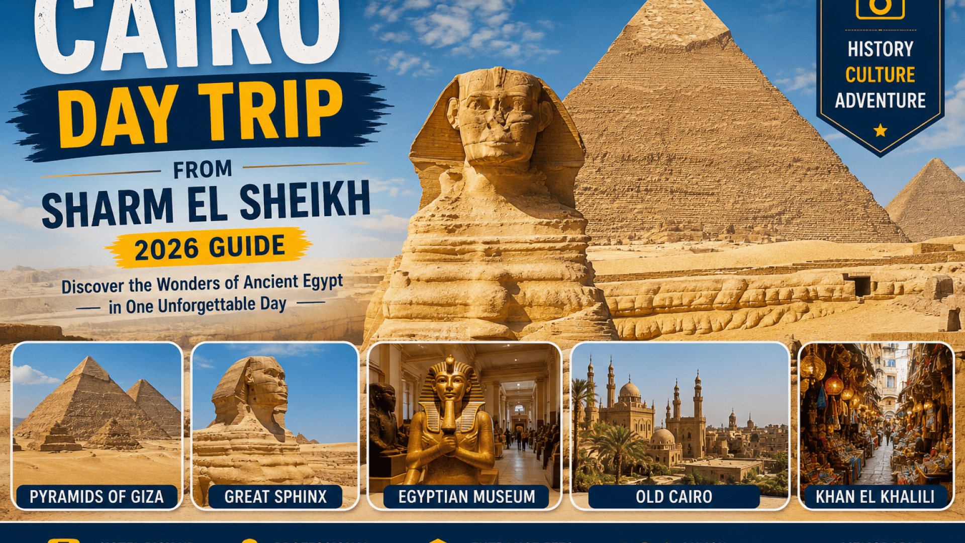 Escursione al Cairo da Sharm El Sheikh: Guida Completa 2026